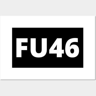 FU46 Posters and Art